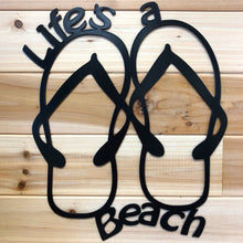 Load image into Gallery viewer, Life&#39;s A Beach Flip Flops