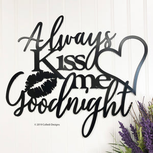 Always Kiss Me Goodnight