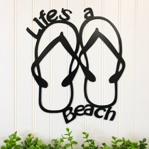 Life's A Beach Flip Flops